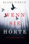 [Kate Wise 07] • Wenn Sie Hörte